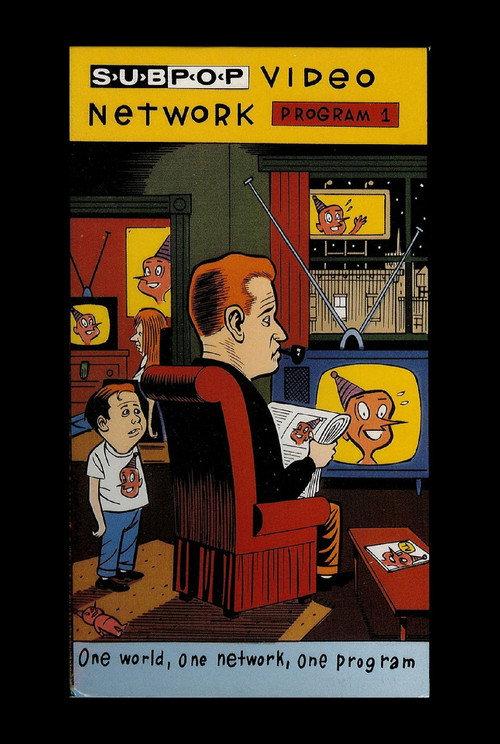 Sub Pop Video Network Program 1 1991 official movie poster