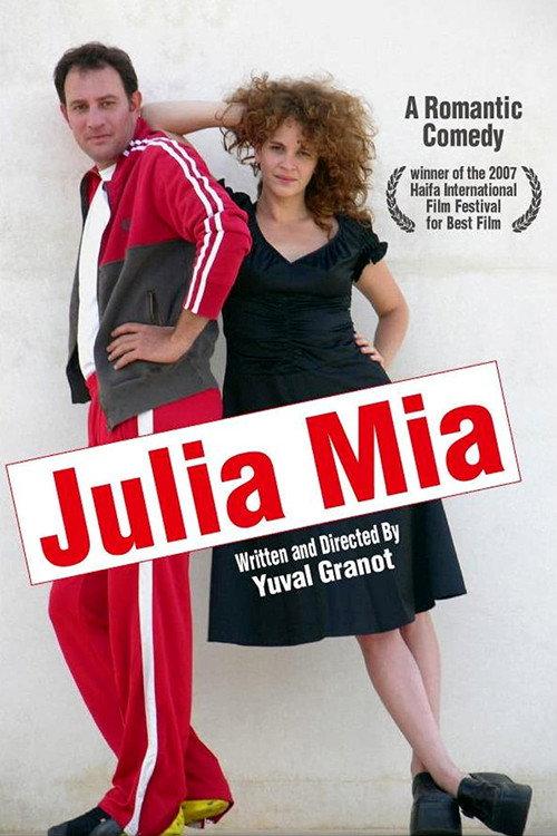 Julia Mia 2007 official movie poster