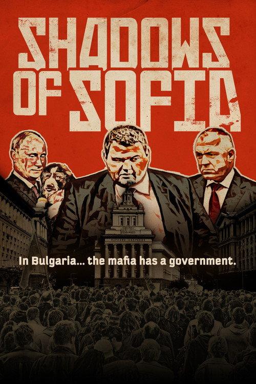 Shadows of Sofia 2019 official movie poster