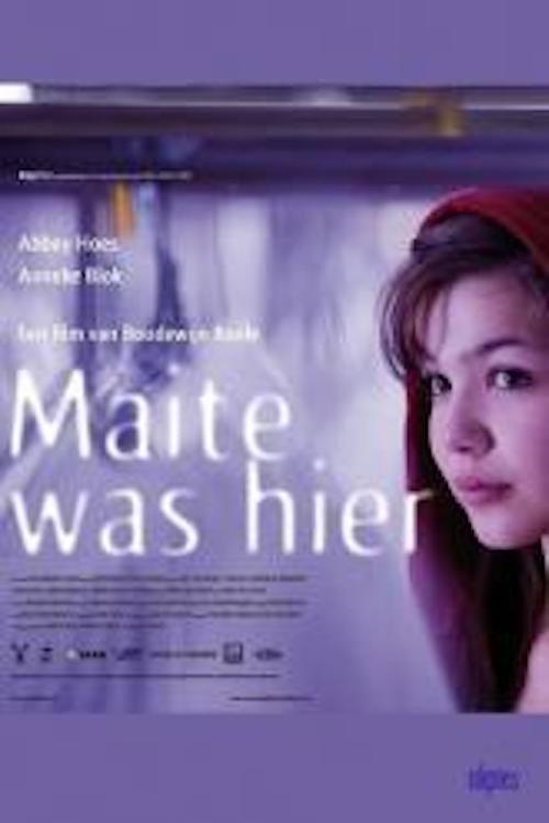 Maite Was Here 2009 official movie poster