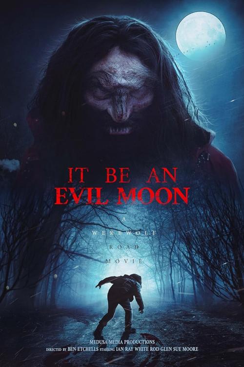 It Be an Evil Moon 2023 official movie poster
