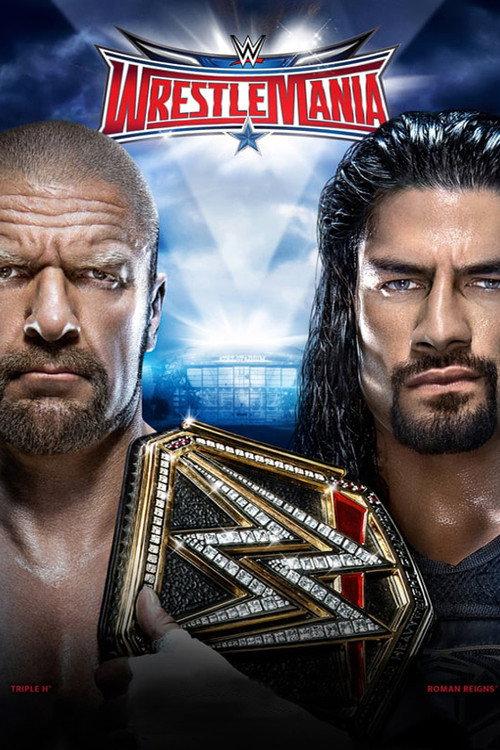 WWE WrestleMania 32 2016 official movie poster