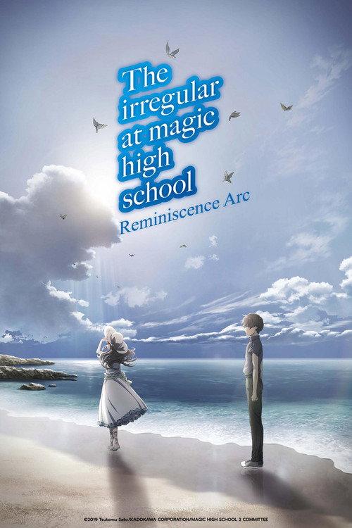The Irregular at Magic High School: Reminiscence Arc 2021 official movie poster