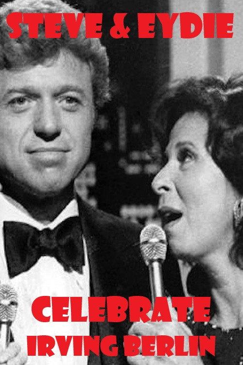 Steve & Eydie Celebrate Irving Berlin 1978 official movie poster