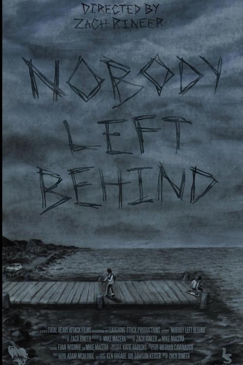 Nobody Left Behind 2022 official movie poster