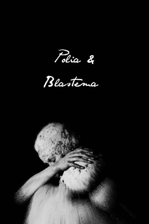 Polia & Blastema 2022 official movie poster