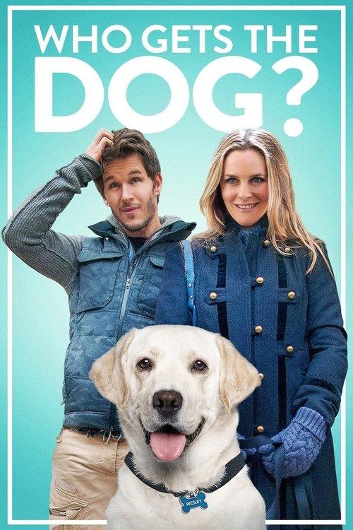 Who Gets the Dog? 2016 official movie poster