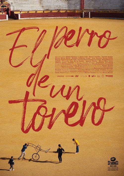 El perro de un torero 2022 official movie poster