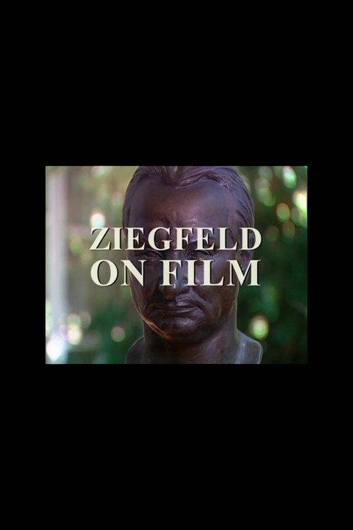 Ziegfeld on Film 2004 official movie poster