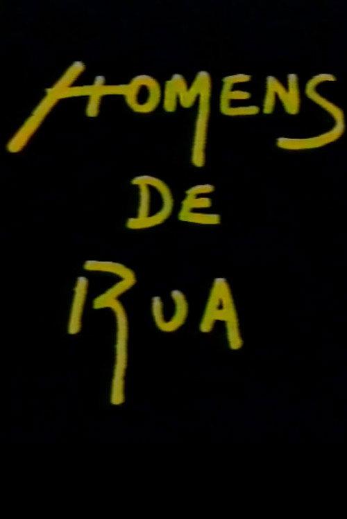Homens de Rua 1991 official movie poster