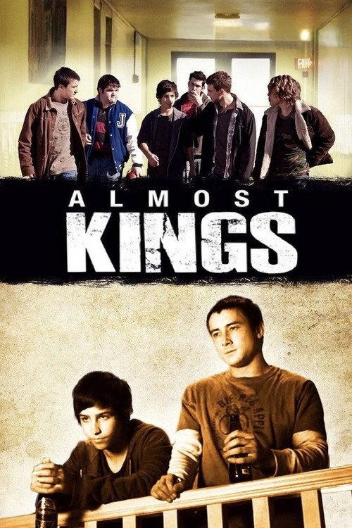 Almost Kings 2010 official movie poster