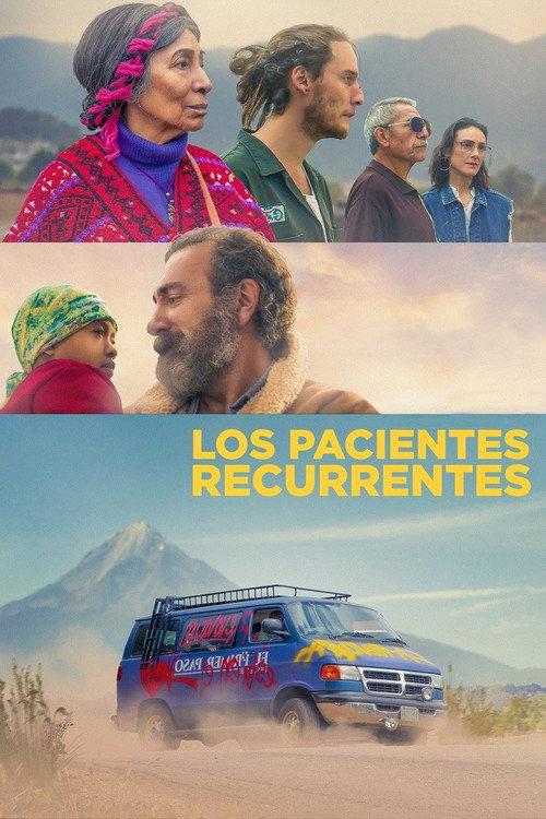 Recurring Patients 2022 official movie poster