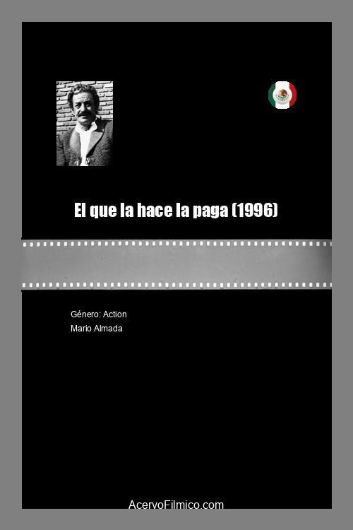 El que la hace la paga 1996 official movie poster