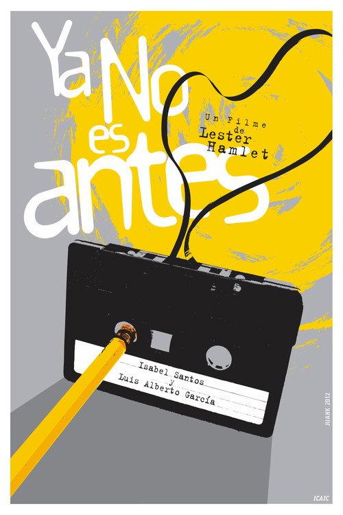 Ya no es antes 2016 official movie poster