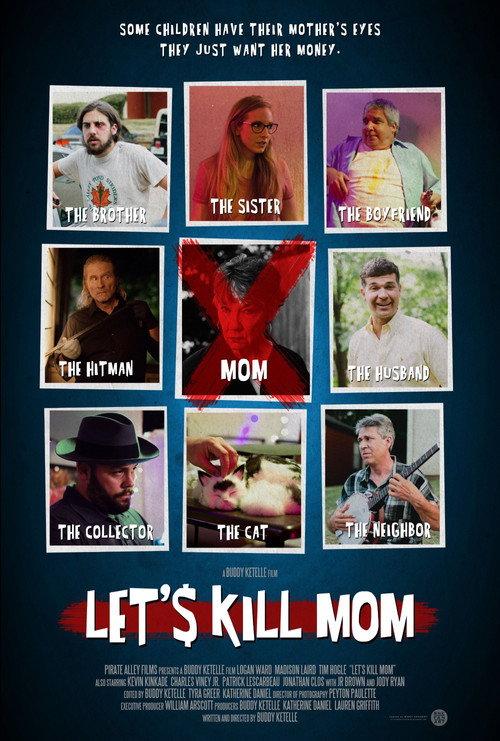 Let's Kill Mom 2019 official movie poster