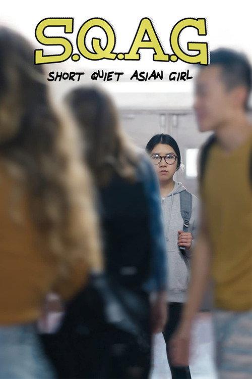 S.Q.A.G. (Short Quiet Asian Girl) 2022 official movie poster