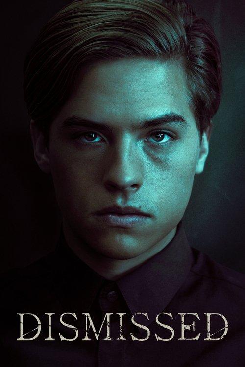 Dismissed 2017 official movie poster