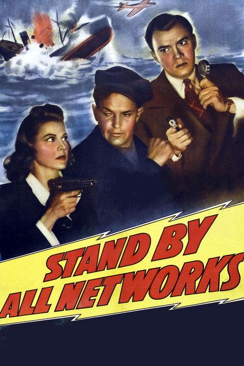 Stand By All Networks 1942 official movie poster