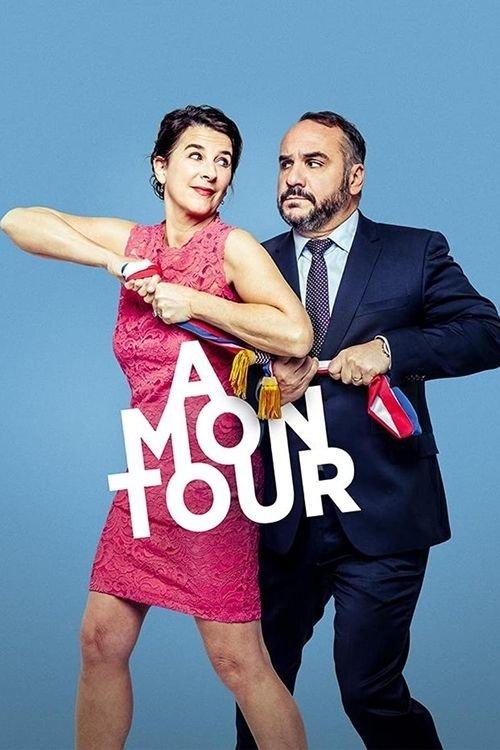 À mon tour 2022 official movie poster