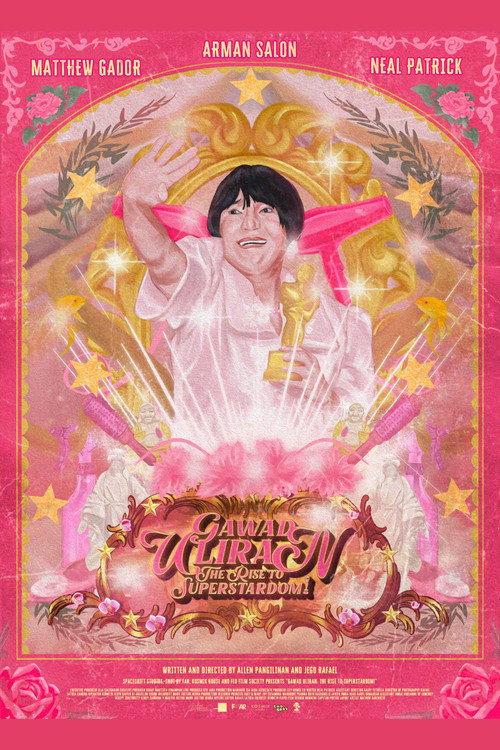 Gawad Uliran: The Rise to Superstardom! 2025 official movie poster