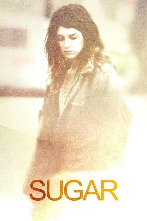 Sugar 2013 official movie poster