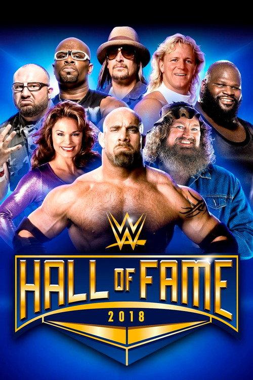 WWE Hall of Fame 2018 2018 official movie poster