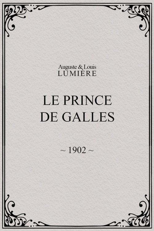 Le prince de Galles 1902 official movie poster