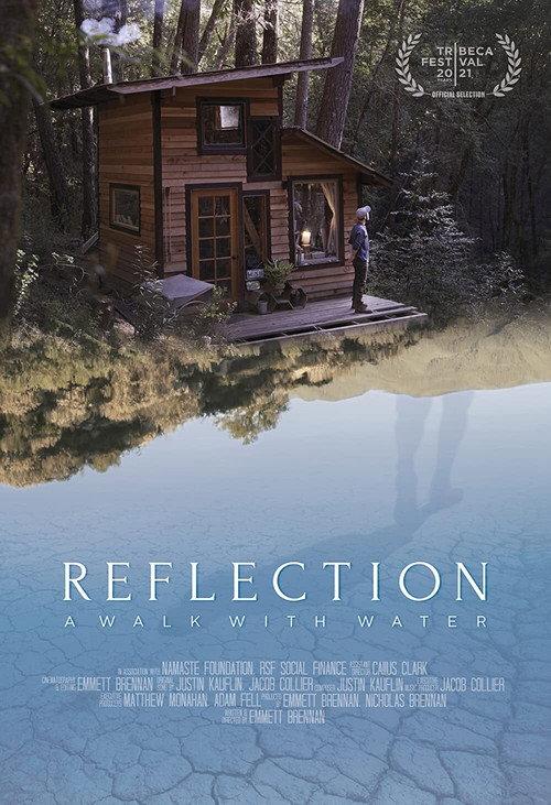 Reflection: A Walk with Water 2021 official movie poster