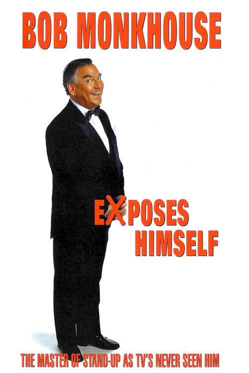 Bob Monkhouse Exposes Himself 1997 official movie poster