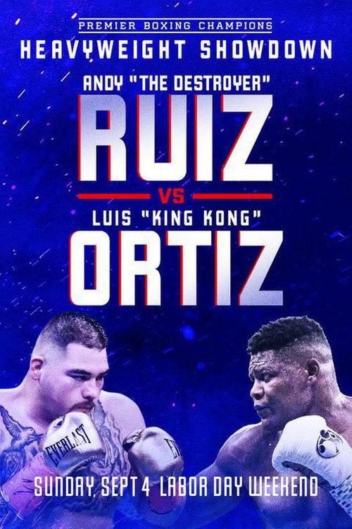 Andy Ruiz Jr. vs. Luis Ortiz 2022 official movie poster