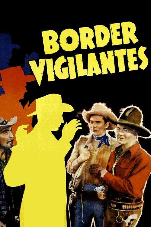 Border Vigilantes 1941 official movie poster
