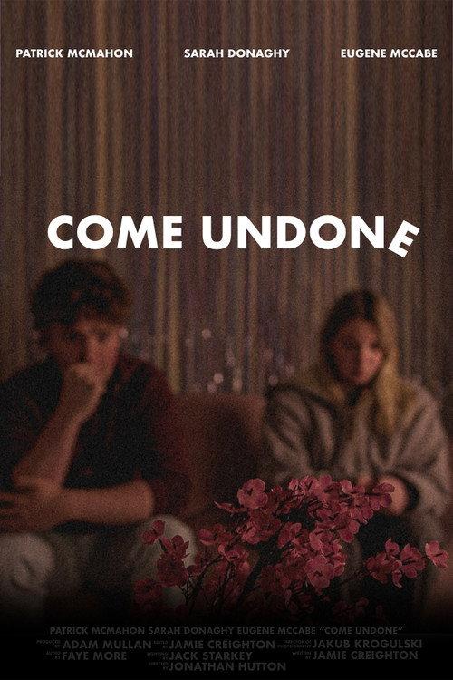 Come Undone 2025 official movie poster