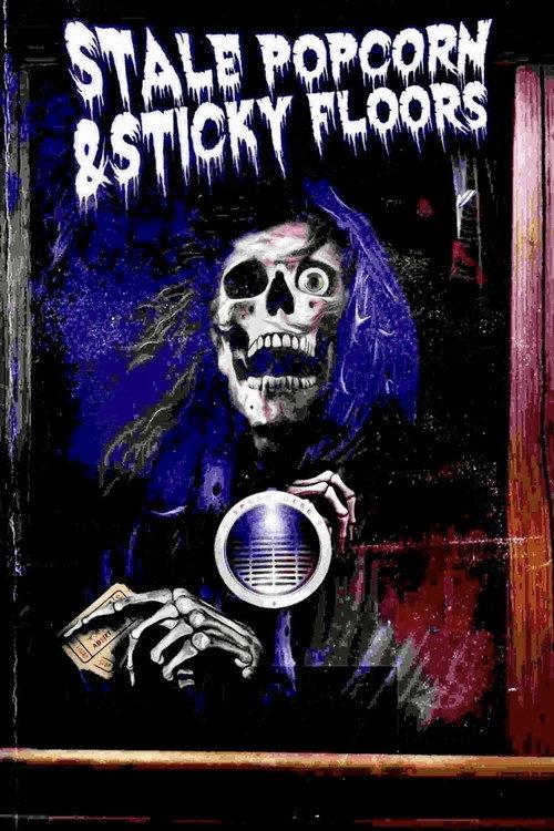 Stale Popcorn & Sticky Floors 2023 official movie poster