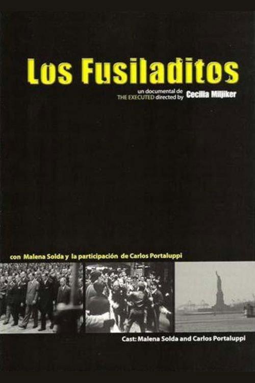 Los fusiladitos 2004 official movie poster