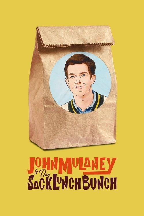 John Mulaney & The Sack Lunch Bunch 2019 official movie poster