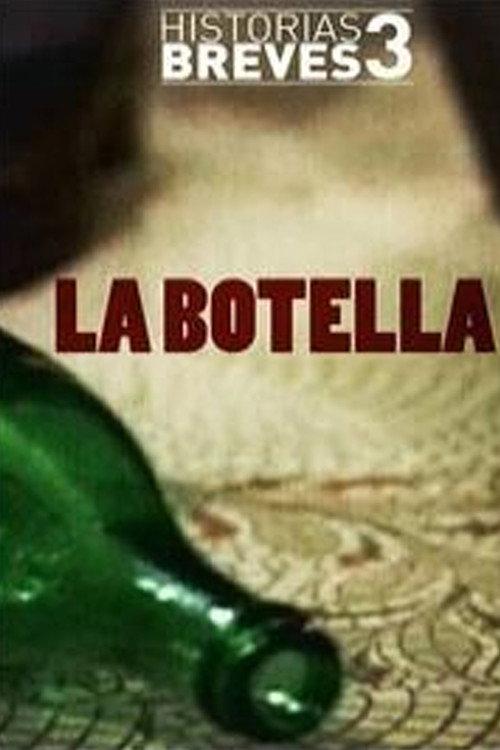 La botella 1996 official movie poster