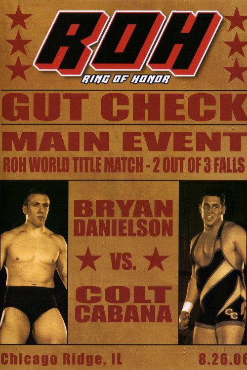 ROH: Gut Check 2006 official movie poster