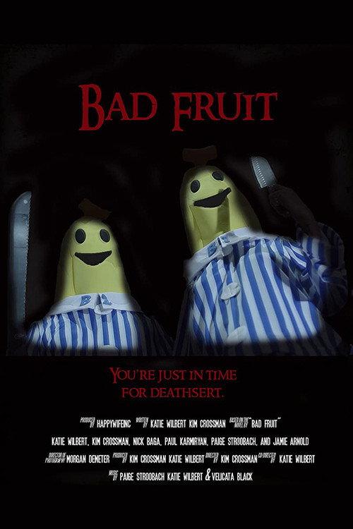 Bad Fruit 2015 official movie poster