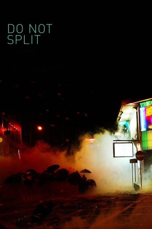 Do Not Split 2020 official movie poster