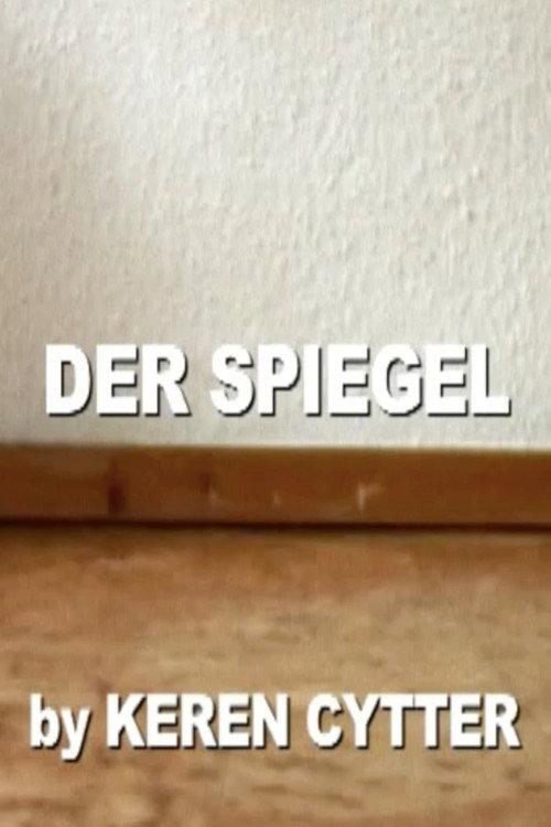 Der Spiegel 2007 official movie poster