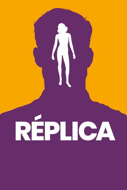 Replica 2019 official movie poster