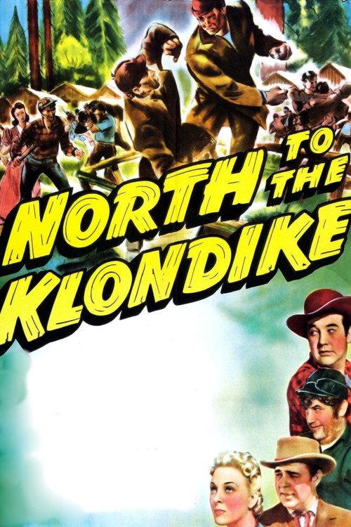North to the Klondike 1942 official movie poster