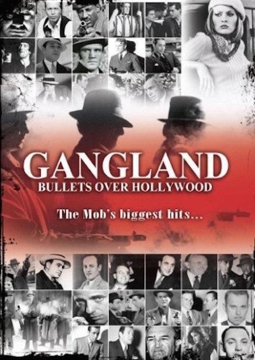 Gangland: Bullets over Hollywood 2005 official movie poster