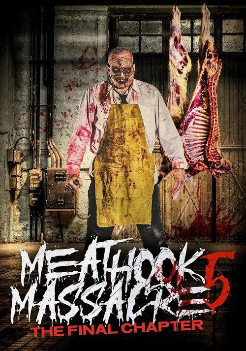 Meathook Massacre: The Final Chapter 2019 official movie poster