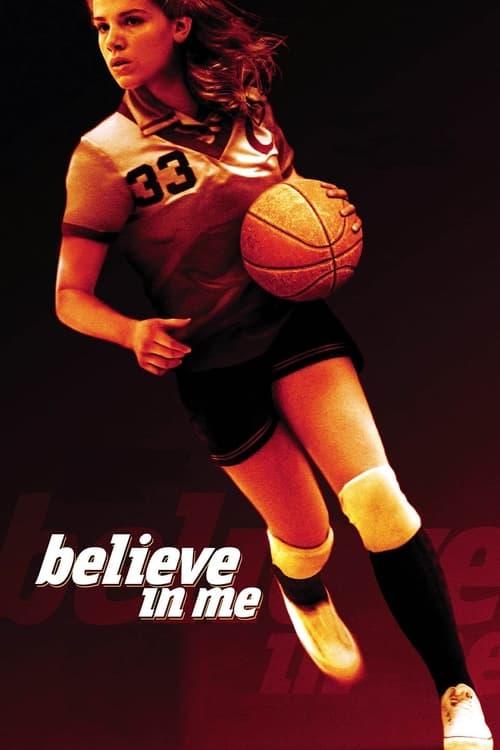 Believe in Me 2006 official movie poster