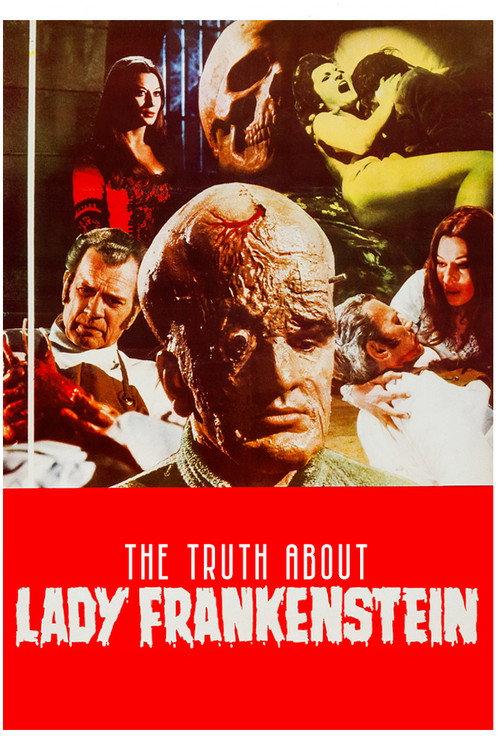 The Truth About Lady Frankenstein 2007 official movie poster