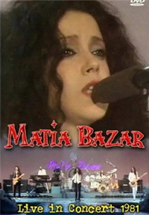 Matia Bazar - I concerti Live @ RTSI 1981 official movie poster