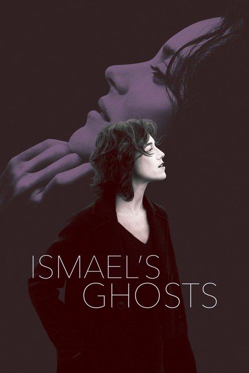 Ismael's Ghosts 2017 official movie poster