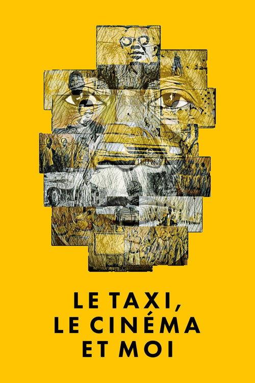 The Taxi, The Cinema and Me 2023 official movie poster