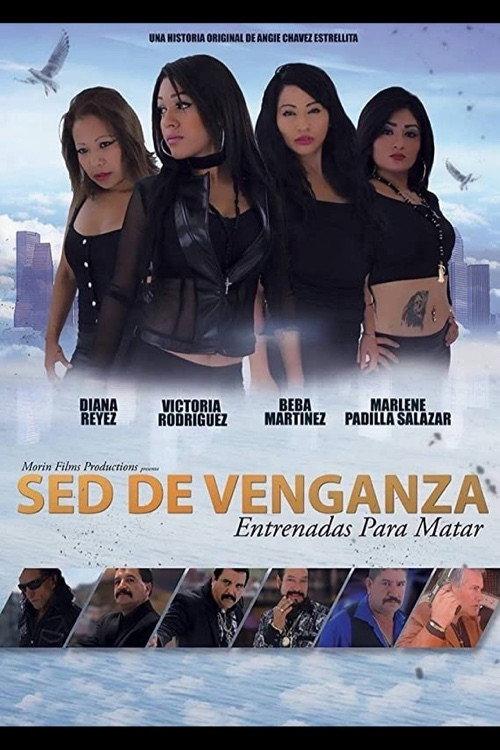 Sed de venganza 2016 official movie poster